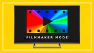 What Is Filmmaker Mode On Your TV CHOICE